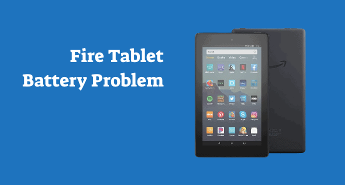How To Fix Battery Draining Too Fast On Amazon Fire Tablet