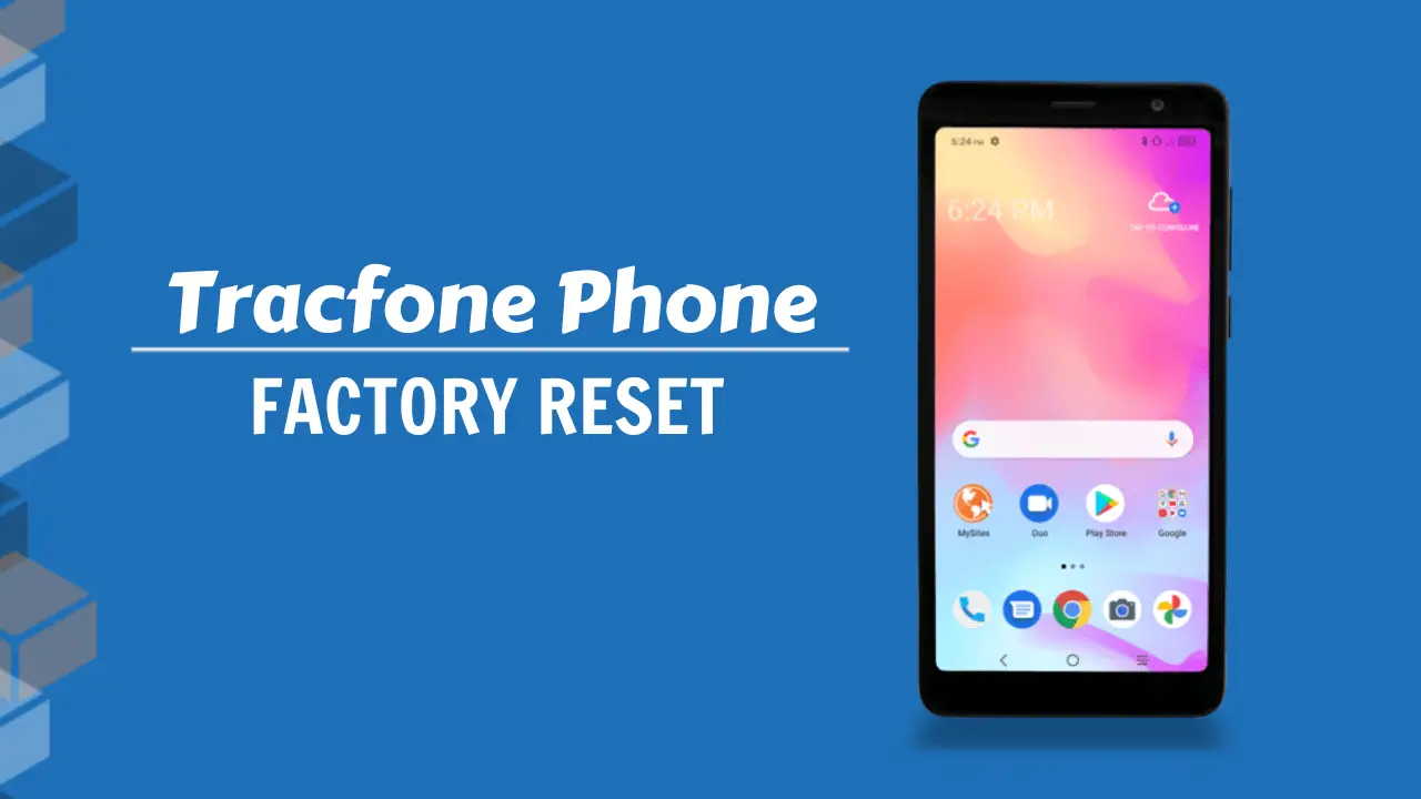 Factory Reset Tracfone Phone